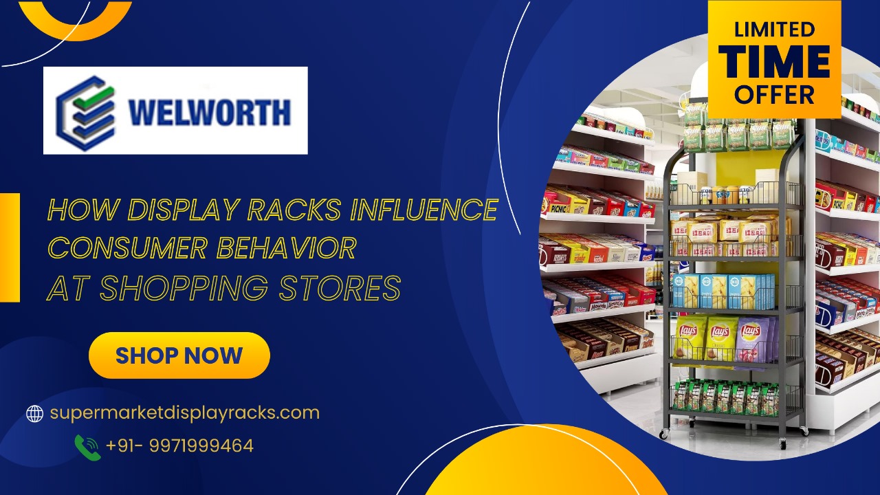 Best Display Racks For Shopping Stores